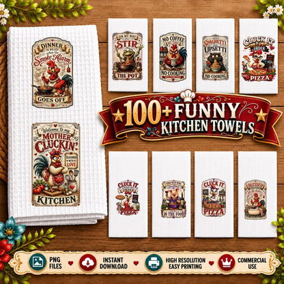 100 Funny Kitchen Towel PNG Bundle, Retro Farmhouse Sarcastic Designs