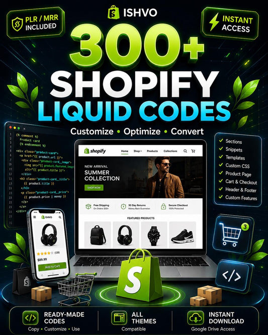 300+ Shopify Liquid Code Mega Bundle – Theme Snippets, Custom Store Coding, Shopify Developer Toolkit, PLR MRR & Instant Digital Download