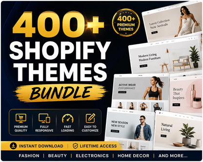 400+ Shopify Themes Bundle | eCommerce Store Templates (Instant Download)