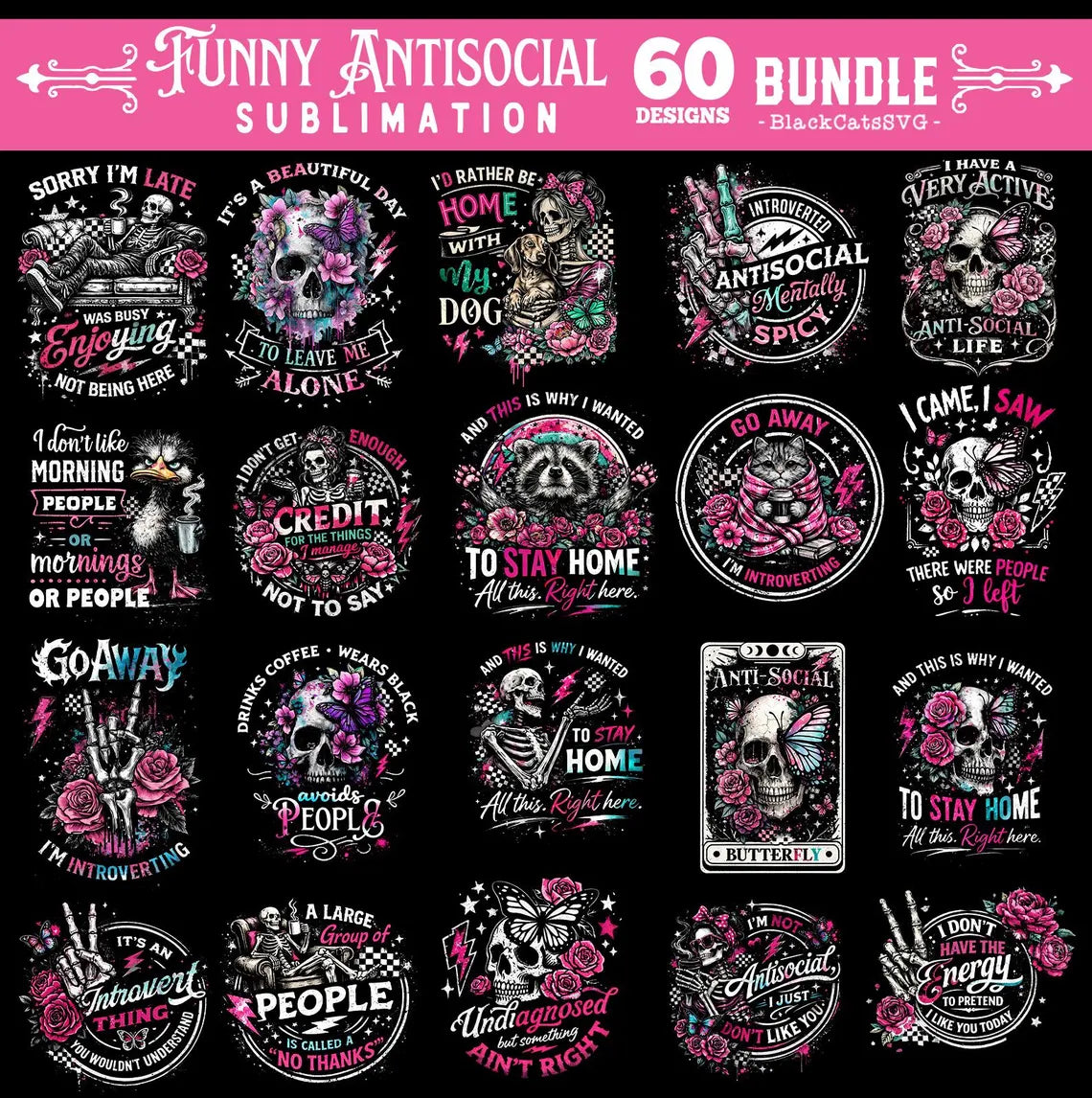 Funny Antisocial skulls sublimation bundle 60 designs PNG, Homebody PNG, Sarcastic bundle PNG, Funny skeleton bundle png